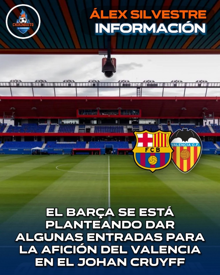 诺坎普球场暂未开放，巴萨拟将备用场地门票分配给瓦伦西亚球迷